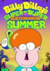 Супер-дупер подземное лето Билли Дилли 1 сезон