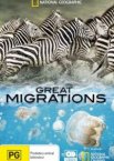 National Geographic. Великие миграции 1 сезон