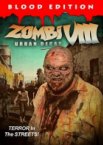 Зомби VIII: городское разложение