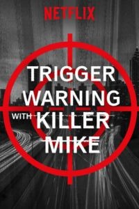 Триггер ворнинг с Киллером Майком 1 сезон