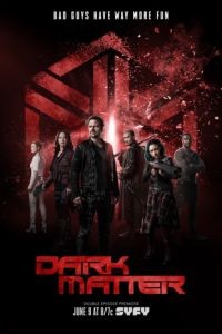 Темная материя 1-3 сезон