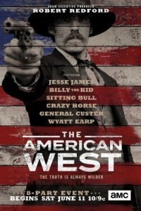 Американский запад 1 сезон