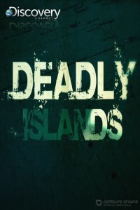 Смертельные острова 1 сезон