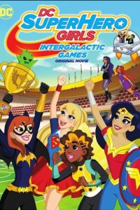 DC девчонки-супергерои: Межгалактические игры