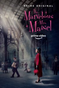 Удивительная миссис Мейзел 1-4 сезон