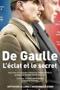 Де Голль: история и судьба 1 сезон