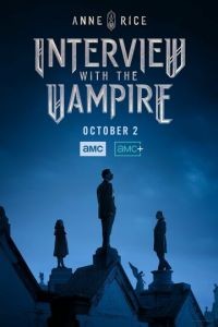 Интервью с вампиром 1-2 сезон